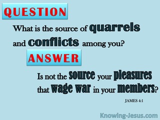 James 4:1 Source Of Quarrels and Conflicts (red)